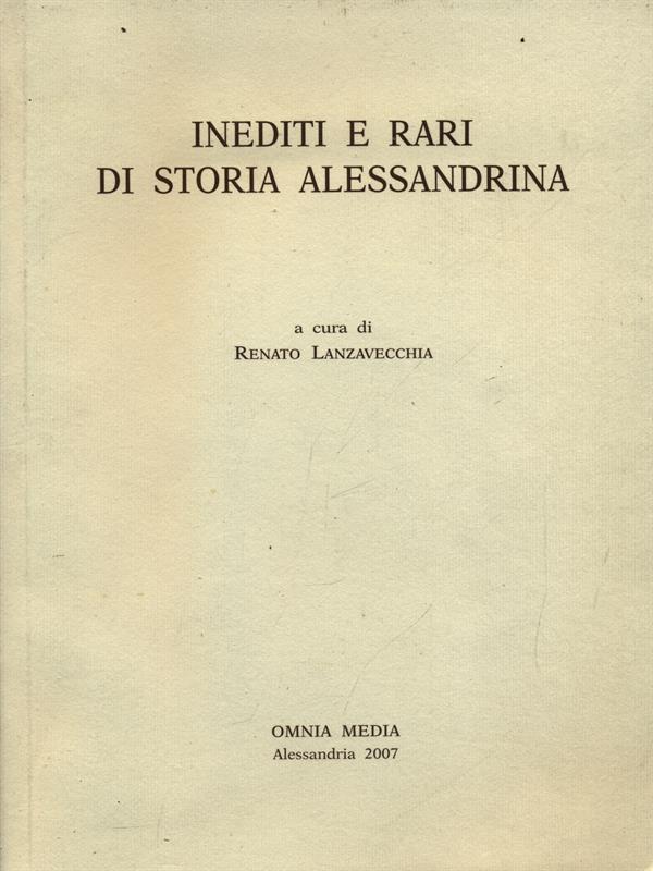 Inediti e rari di storia alessandrina