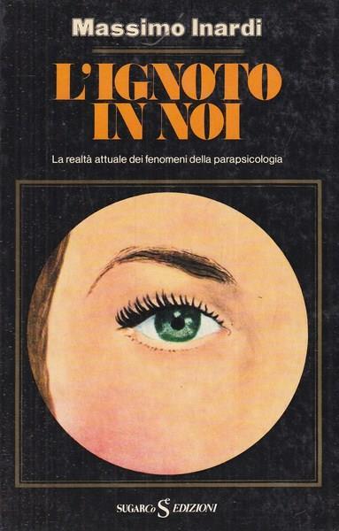 L' ignoto in noi - Massimo Inardi - copertina