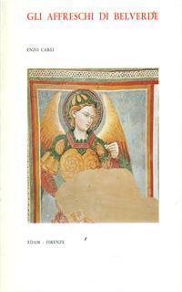Gli affreschi di Belverde - Enzo Carli - 2