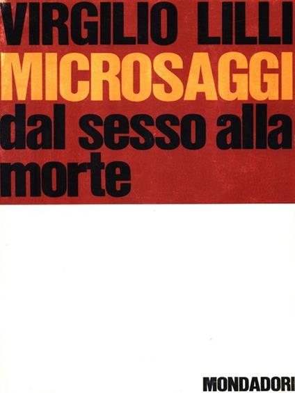 Microsaggi dal sesso alla morte - Virgilio Lilli - copertina