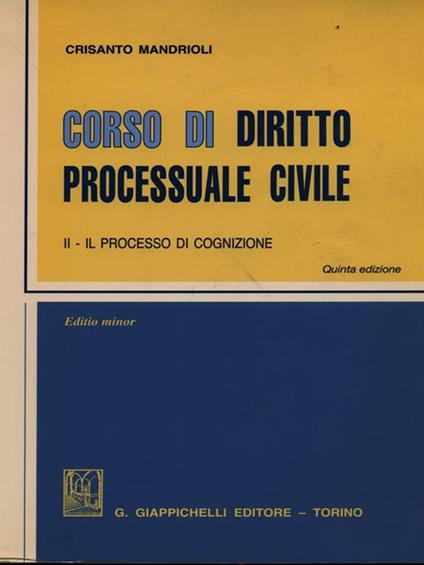 Corso di diritto processuale civile. Ediz. minore - Crisanto Mandrioli - copertina