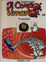 Esplorando il corpo umano 24 / I vaccini