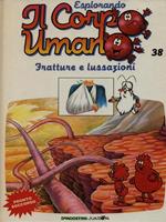 Esplorando il corpo umano 38 / Fratture e lussazioni