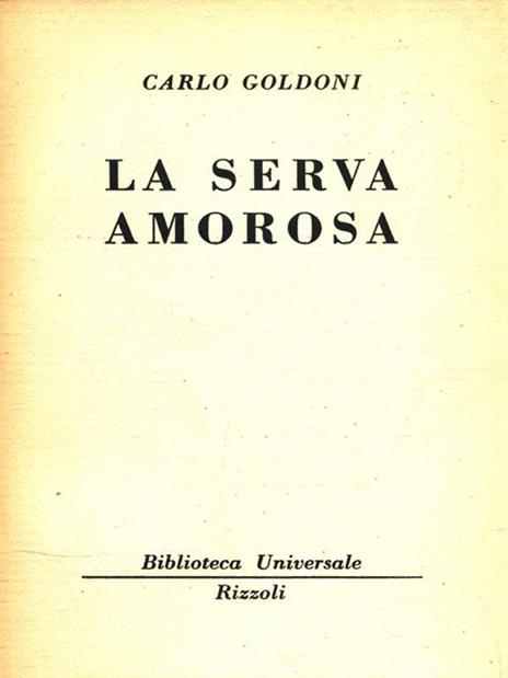 La serva amorosa - Carlo Goldoni - copertina