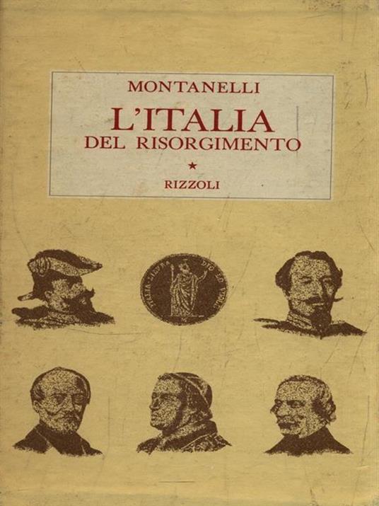 L' Italia del Risorgimento - Indro Montanelli - copertina