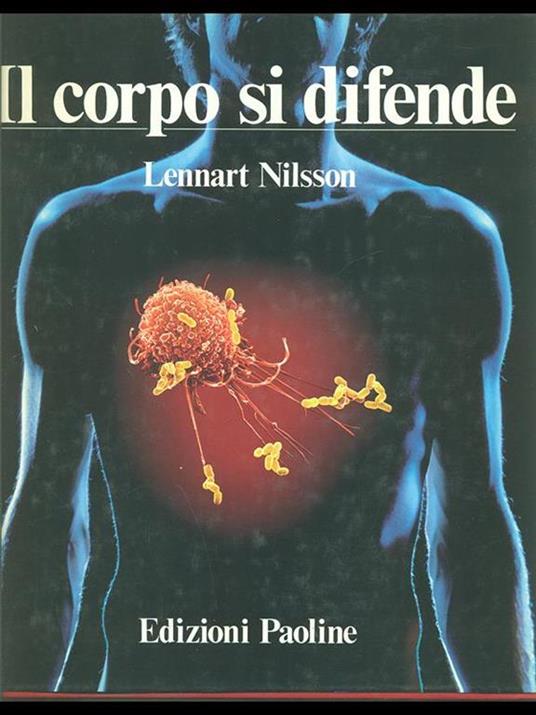 Il corpo si difende - Lennart Nilsson - copertina