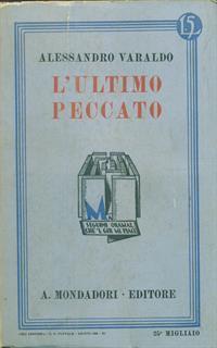 L' ultimo peccato - Alessandro Varaldo - 2