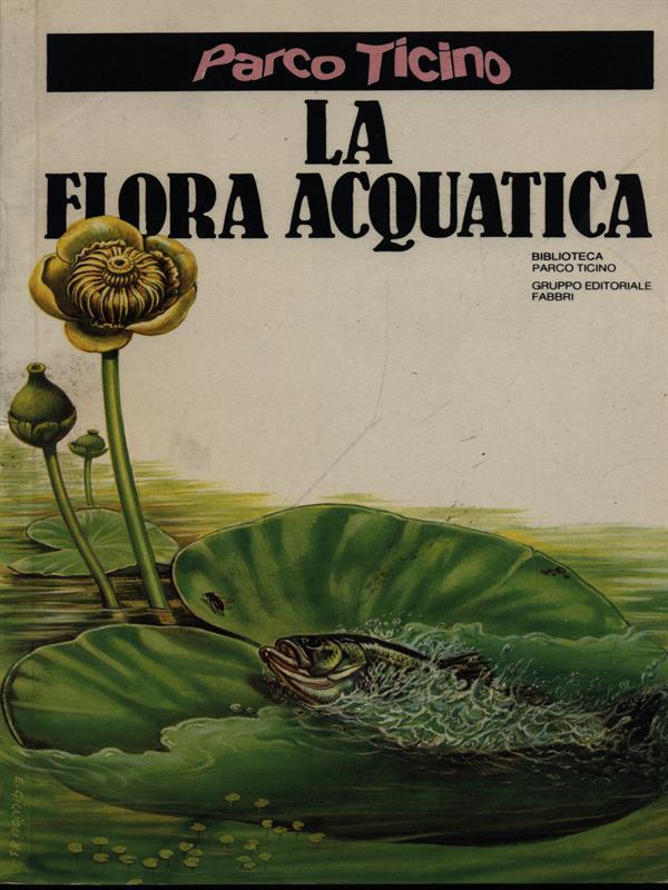 La flora acquatica