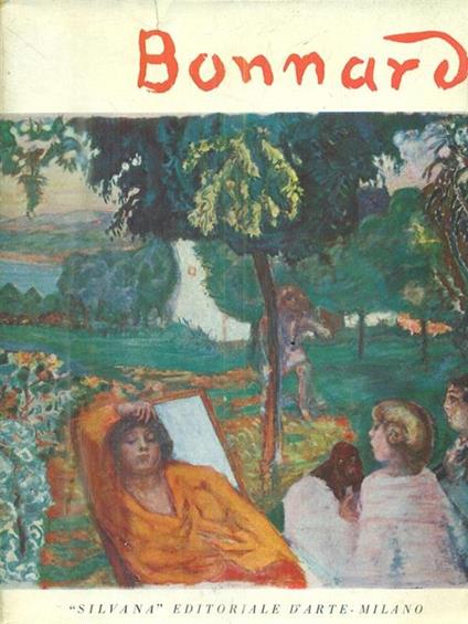 Pierre Bonnard. Aprile-maggio Palazzo della permanente 1955 - copertina