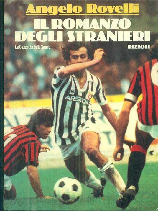 Il romanzo degli stranieri - Angelo Rovelli - copertina