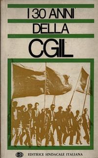 I 30 anni della CGIL - 2