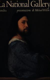 La National Gallery Londra - Michael Wilson - 2