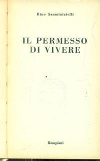 Il permesso di vivere - Bino Sanminiatelli - 2