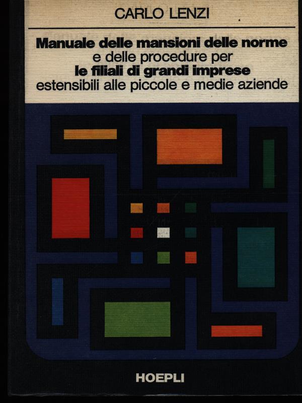 Manuale delle mansioni delle norme e delle procedure per le filiali di grandi imprese