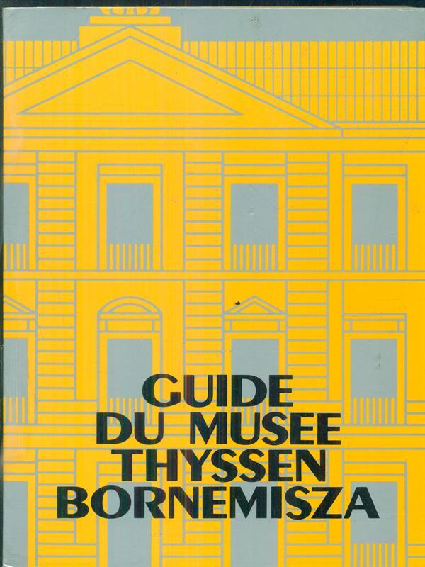 Guide du musee Thyssen Bornemisza