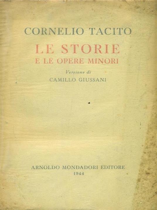 Le storie e le opere minori - P. Cornelio Tacito - copertina