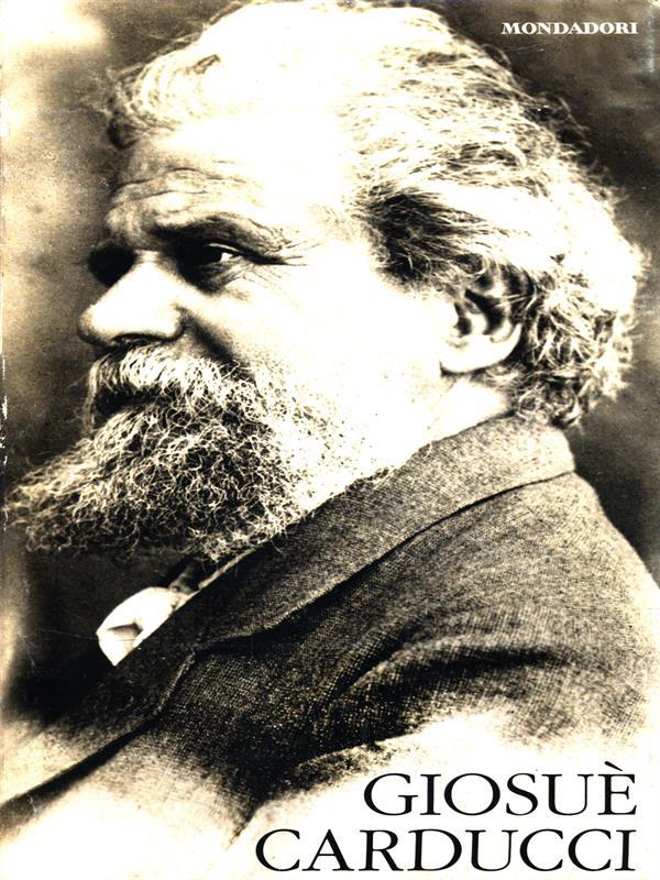 I Classici della Poesia 45: Giosuè Carducci