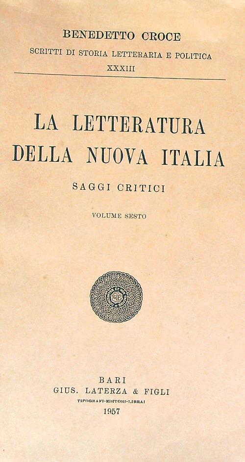La letteratura della nuova italia. Volume secondo
