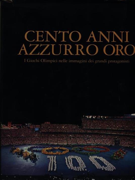 Cento anni azzurro oro - Vito Liverani - copertina