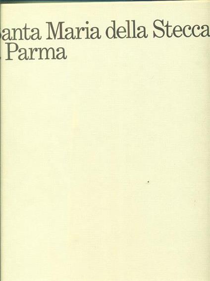 Santa Maria della Steccata a Parma - copertina