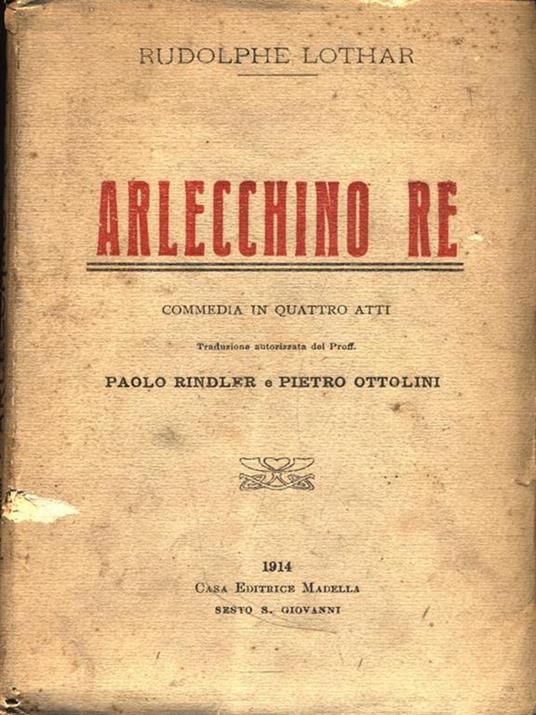 Arlecchino Re - R. Lothar - copertina