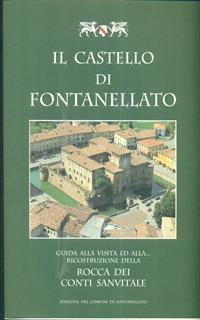 Il castello di Fontanellato: guida alla visita e alla. ricostruzione della Rocca dei conti Sanvitale - 2