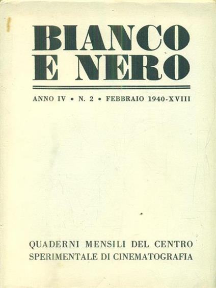 Bianco e nero. Anno IV. n 2. Febbraio 1940 - copertina