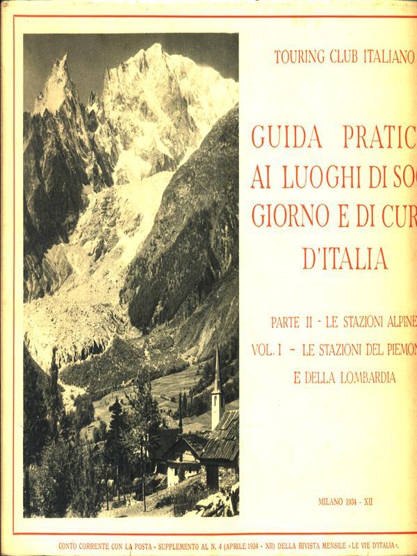Guida pratica ai luoghi di soggiorno e di cura d'Italia - Parte II Vol