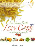 La nuova dieta low carb su misura personale