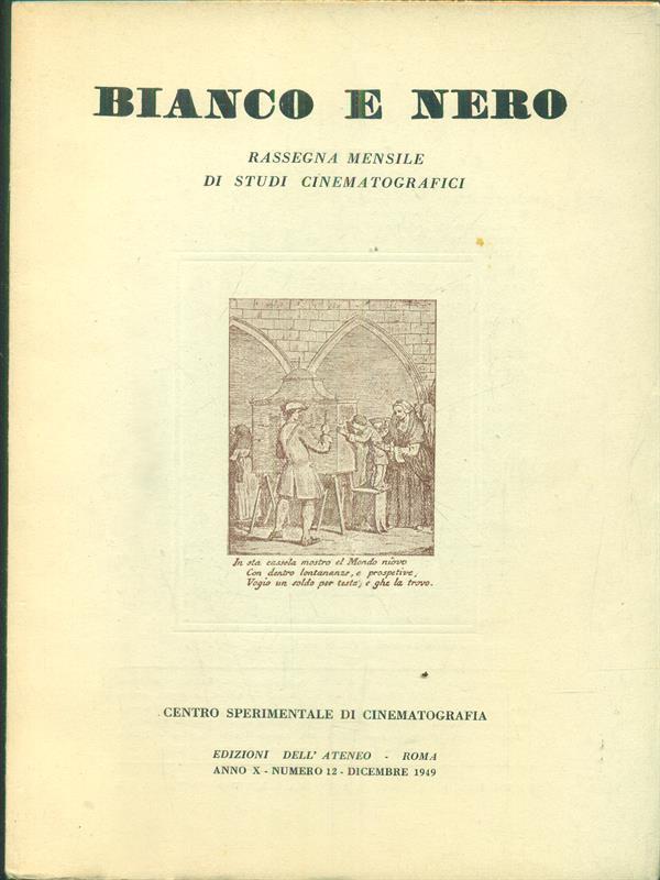 Bianco e nero. Anno X - Numero 12 - dicembre 1949