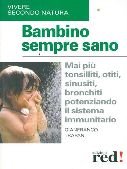 Bambino sempre sano - Gianfranco Trapani - copertina