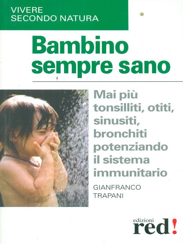 Bambino sempre sano