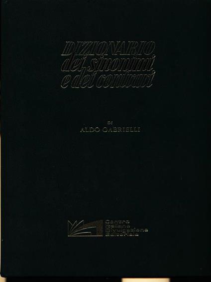 Dizionario dei sinonimi e dei contrari - Aldo Gabrielli - copertina