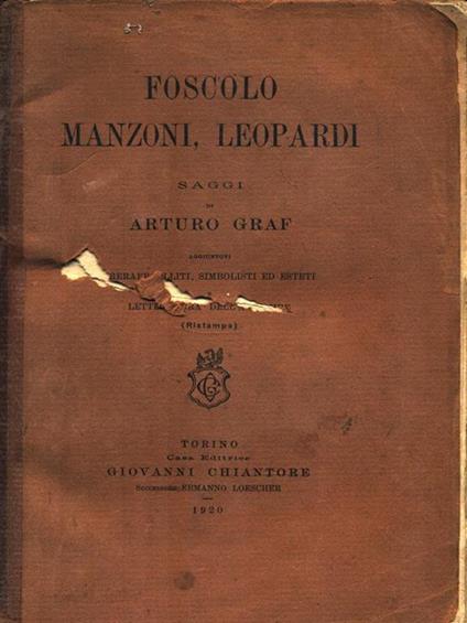 Foscolo, Manzoni, Leopardi - Arturo Graf - copertina