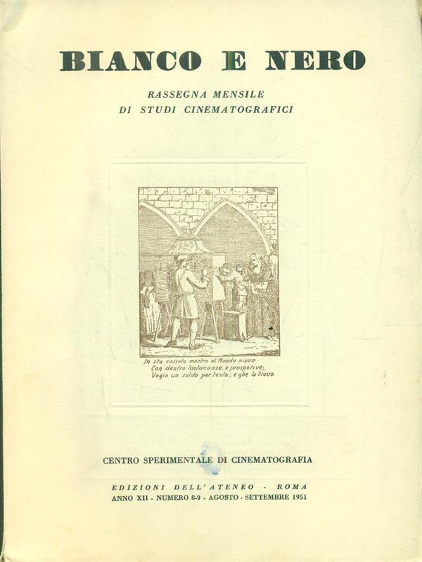 Bianco e nero. Anno XII. Numero 8-9. Agosto. settembre 1951