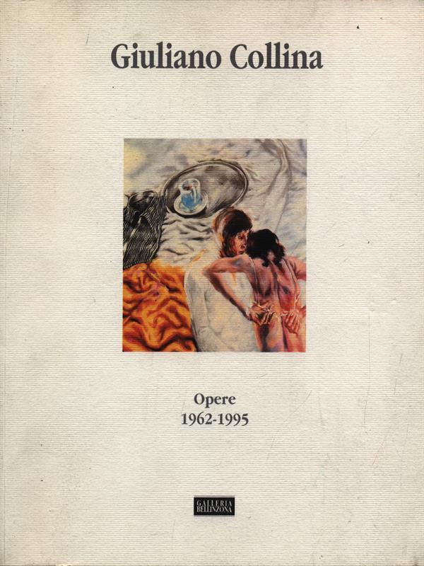 Giuliano Collina opere 1962-1995
