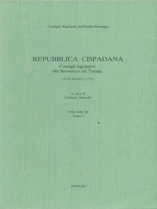 Repubblica cispadana. Vol III Tomo I - copertina