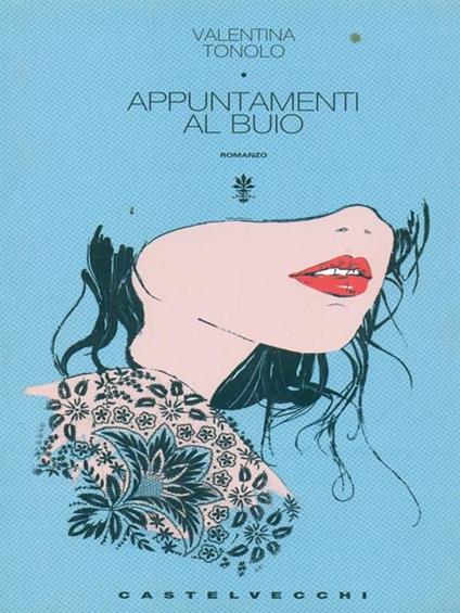 Appuntamenti al buio - Valentina Tonolo - copertina