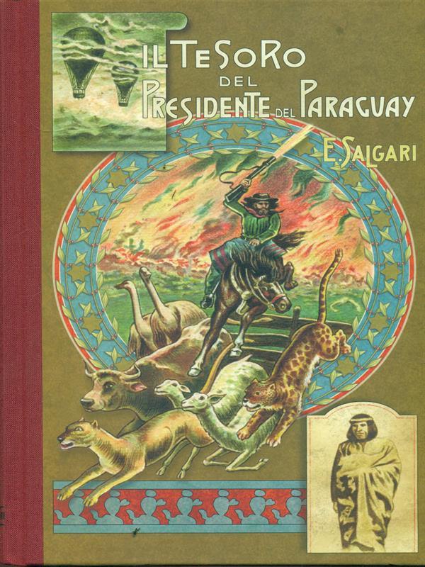 Il tesoro del presidente del Paraguay