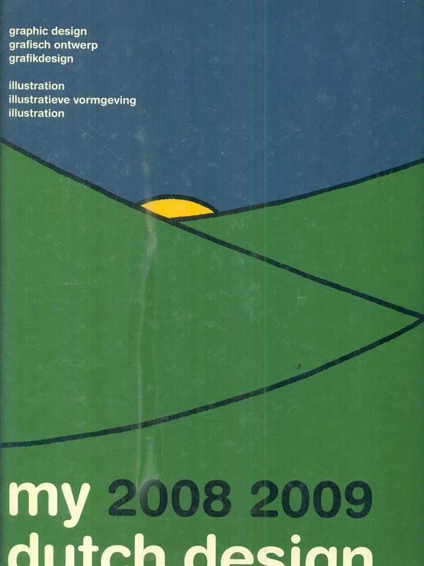 My Dutch Design 2008 2009