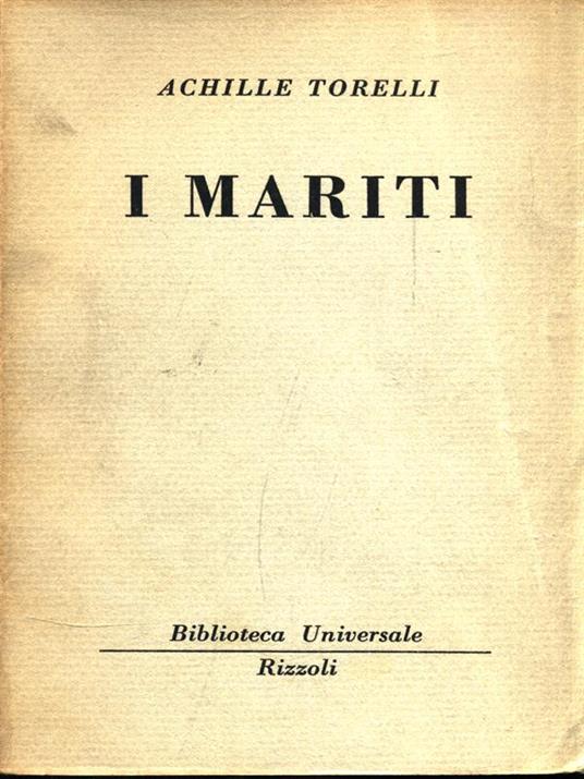 I mariti - Achille Torelli - copertina