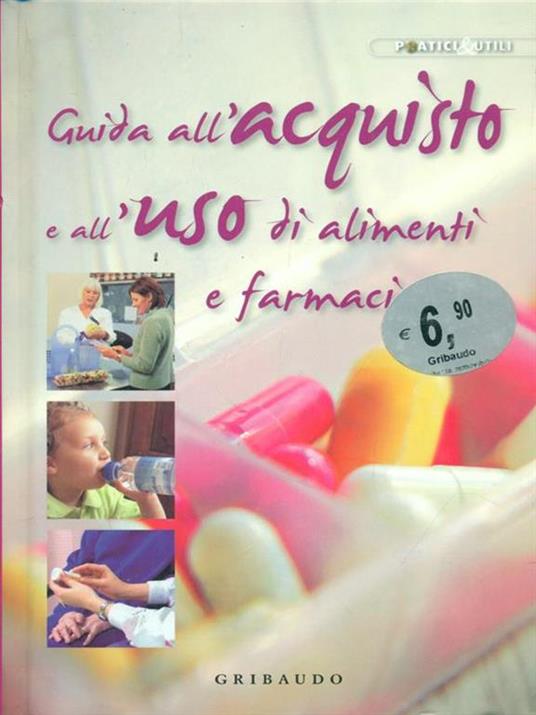 Guida all'acquisto e l'uso di alimenti e farmaci - copertina