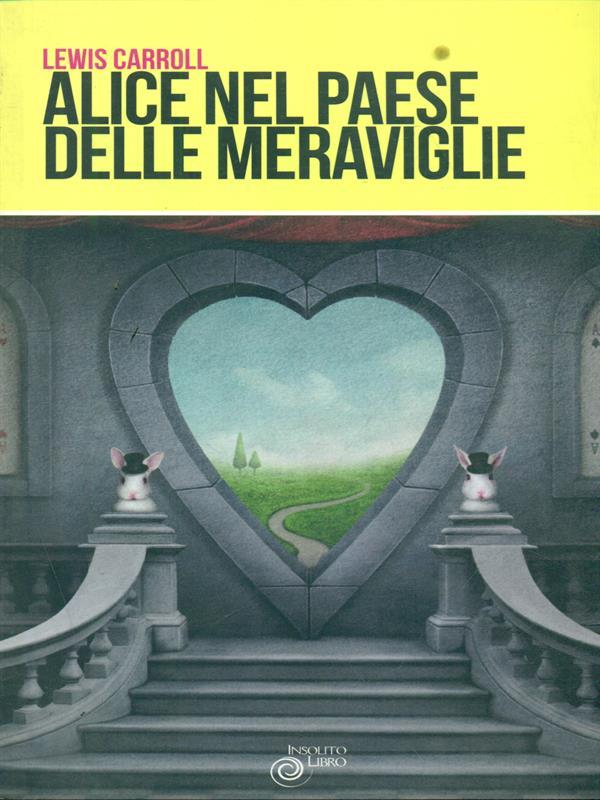 Alice nel paese delle meraviglie