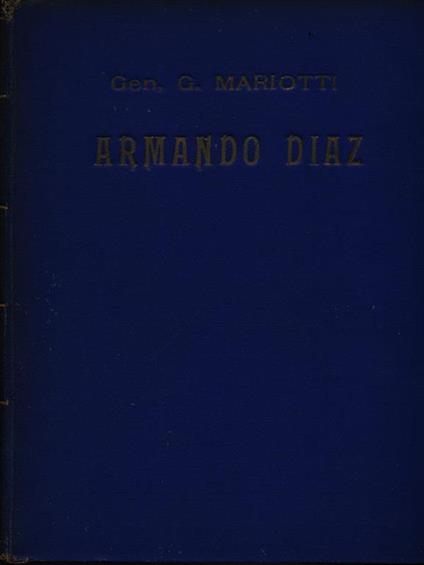 Armando Diaz - Giovanni Marietti - copertina
