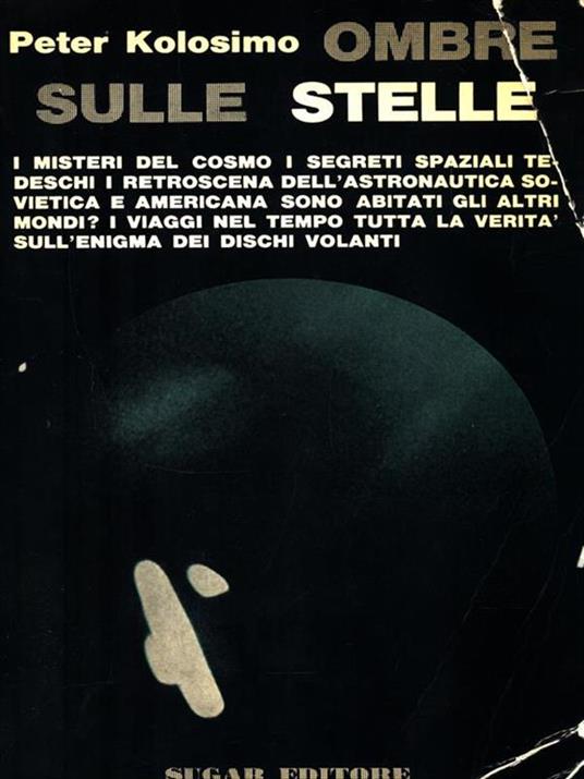 Ombre sulle stelle - Peter Kolosimo - copertina