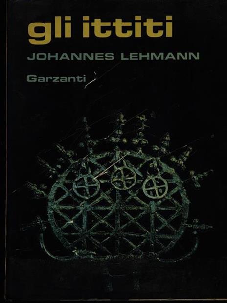 Gli ittiti - Johannes Lehmann - copertina