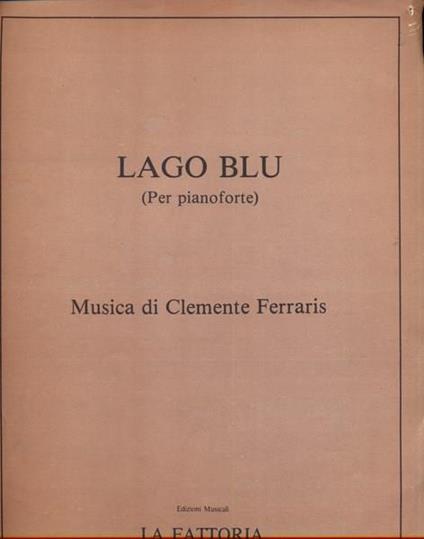 Lago Blu (per pianoforte) - Clemente Ferraris - copertina