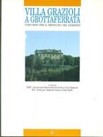 Villa Grazioli a Grottaferrata. Concorso per il restauro del giardino