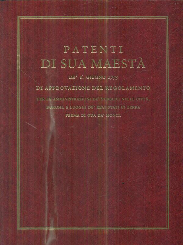Patenti di sua Maestà de 6 Giugno 1775