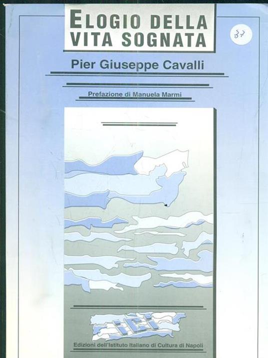 Elogio della vita sognata - Pier Giuseppe Cavalli - copertina